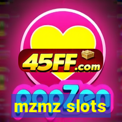 mzmz slots